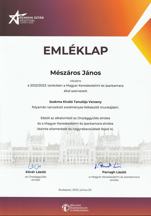Az Országgyűlés elnökének emléklapjával díjazták Mészáros János kollégánk munkáját